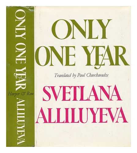 ALLILUYEVA, SVETLANA - Only One Year