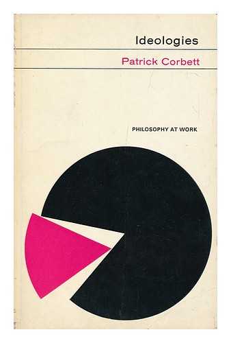 CORBETT, PATRICK - Ideologies