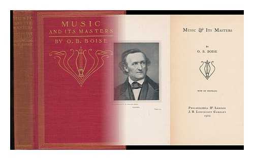 BOISE, O. B. - Music & its Masters