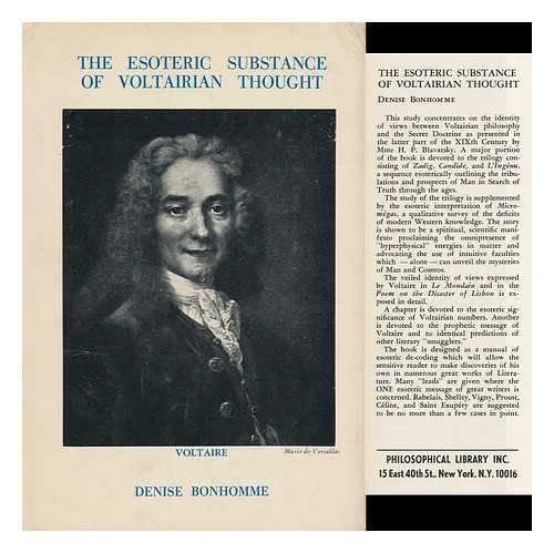 BONHOMME, DENISE - The Esoteric Substance of Voltairian Thought