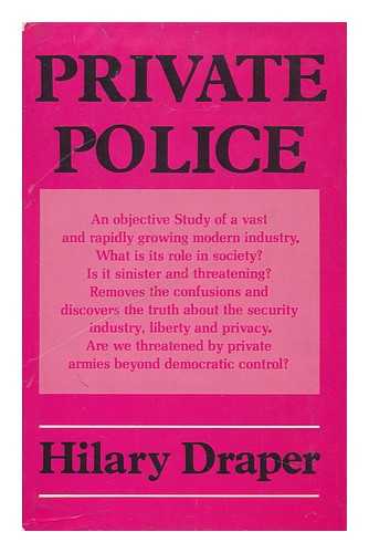 DRAPER, HILARY - Private Police