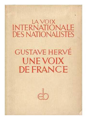 HERVE, GUSTAVE (1871-1944) - Une Voix De France