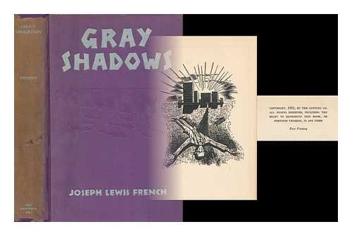 FRENCH, JOSEPH LEWIS - Gray Shadows