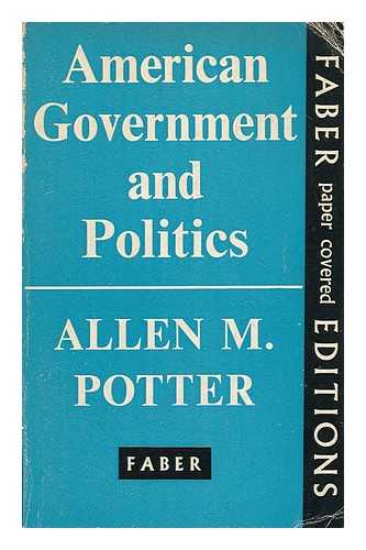 POTTER, ALLEN MEYERS - American Government and Politics