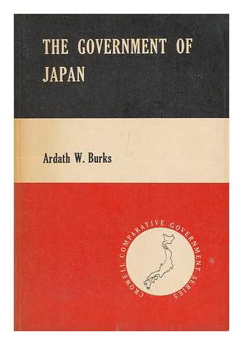 BURKS, ARDATH W. - The Government of Japan