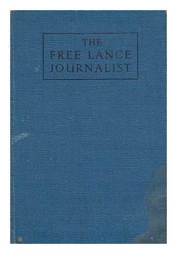 HARRISON, REGINALD - The Free Lance Journalist