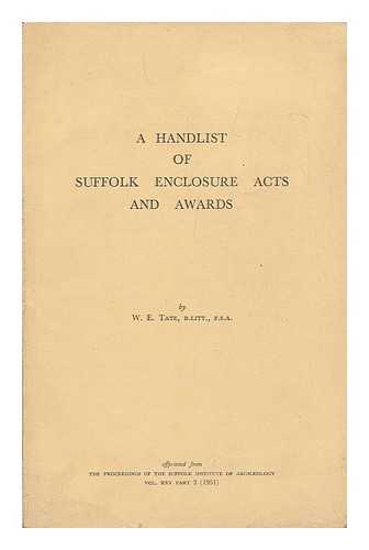 TATE, WILLIAM EDWARD - Handlist of Suffolk Enclosure Acts and Awards