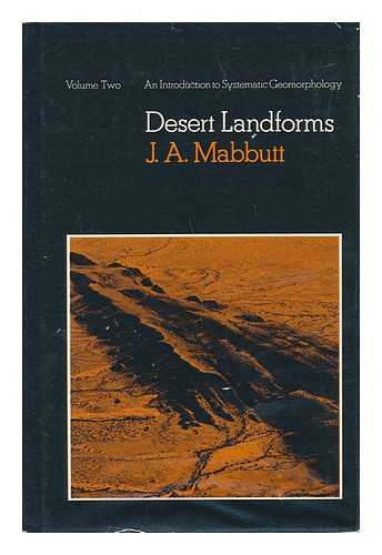 MABBUTT, J. A. - Desert Landforms