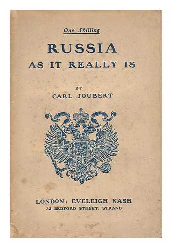 JOUBERT, CARL - Russia As it Really is