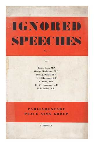 BARR, JAMES (1862-1949) - Ignored Speeches : No.1