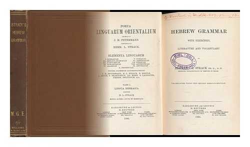 STRACK, HERMANN LEBERECHT (1848-1922) - Hebrew Grammar : with Exercises, Literature and Vocabulary / Y Hermann L. Strack