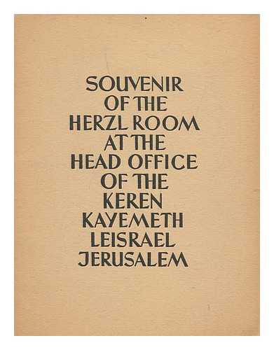 KEREN KAYEMETH LE-ISRAEL - Souvenir of the Herzl Room At the Head Office of the Keren Kayemeth Leisrael, Jerusalem