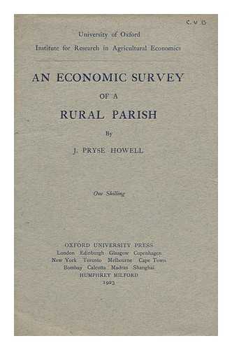 HOWELL, JOHN PRYSE (1887-) - An Economic Survey of a Rural Parish