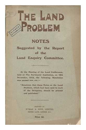 [ Land Conference (1913 : London) ] - Notes on the Report of Mr. Lloyd George's Land Enquiry Committee. Vol. 1 , Rural