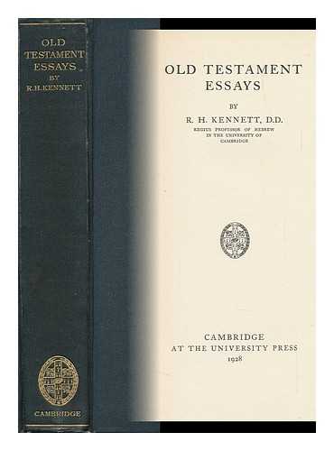 KENNETT, ROBERT HATCH (1864-1932) - Old Testament Essays