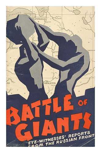 VARIOUS - Battle of Giants : Eye-Witnesses' Stories from the Russian Front