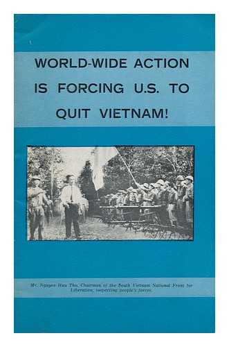 [Democratic Republic Of Vietnam] - World-Wide Action is Forcing U. S. to Quit Vietnam!