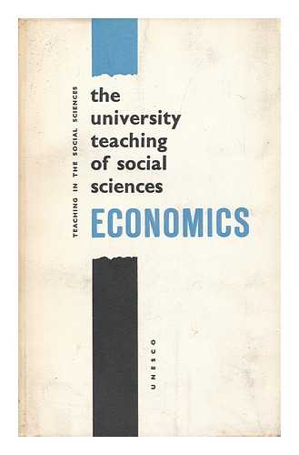 GUILLEBAUD, C. W. - Economics / Based on Reports by C. W. Guillebaud Et Al ; on Behalf of the International Economic Association.