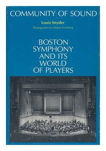 SNYDER, LOUIS - Boston Symphony and its World of Players