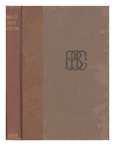 HOLDEN, JOHN ALLAN (COMP. ). JOHN T. WINTERICH - Private Book Collectors in the United States and Canada...