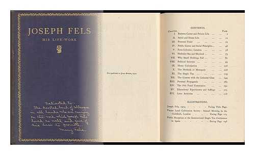 FELS, MARY FELS (1859-) - Joseph Fels : His Life-Work