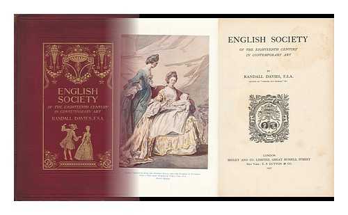 DAVIES, RANDALL (1866-1946) - English Society of the Eighteenth Century in Contemporary Art