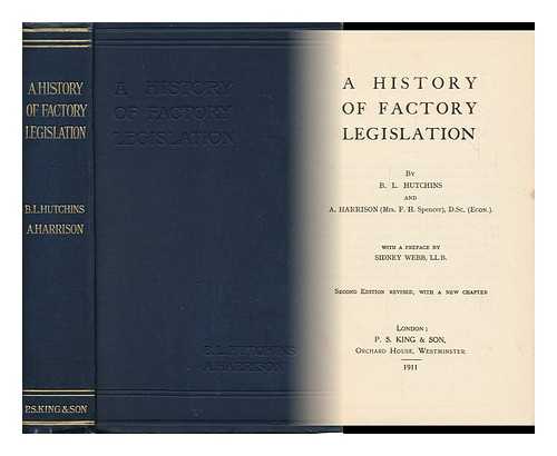 HUTCHINS, ELIZABETH LEIGH - A History of Factory Legislation