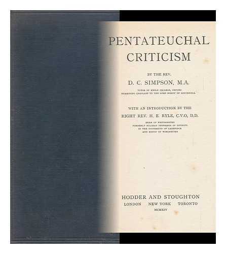 SIMPSON, DAVID CAPELL (1883-) - Pentateuchal Criticism