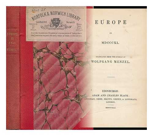 MENZEL, WOLFGANG (1798-1873) - Europe in MDCCCXL