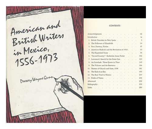 GUNN, DREWEY WAYNE - American and British Writers in Mexico, 1556-1973