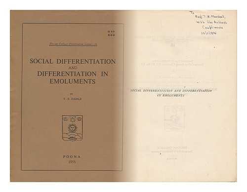 DAMLE, YASHWANT BHASKAR (1923-) - Social Differentiation and Differentiation in Emoluments