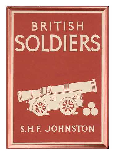 JOHNSTON, SAMUEL HENRY FERGUS - British Soldiers