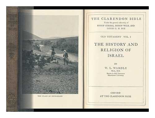 WARDLE, WILLIAM LANSDELL - The History and Religion of Israel