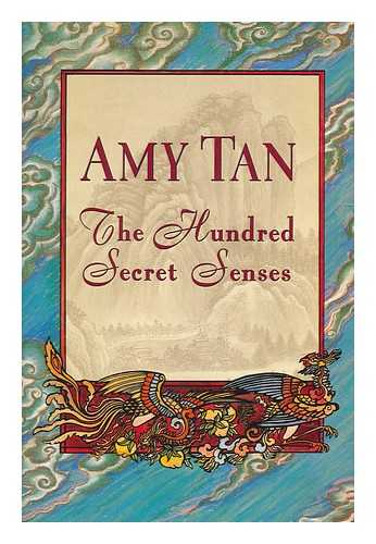 TAN, AMY - The Hundred Secret Senses / Amy Tan