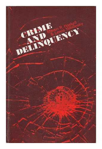 HASKELL, MARTIN ROY (1912-1980) - Crime and Delinquency