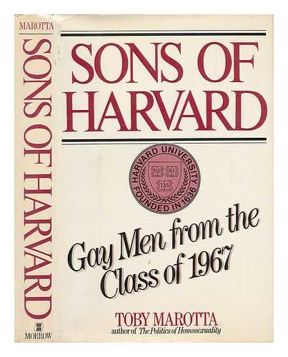 MAROTTA, TOM - Sons of Harvard. Gay Men from the Class of 1967