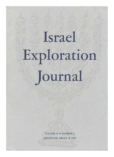 EPSTEIN, CLAIRE - Israel Exploration Journal : Volume 34, Number 4, a Pottery Neolithic Site Near Tel Qatif