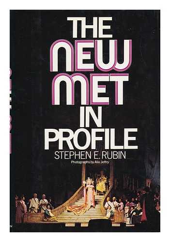 RUBIN, STEPHEN E. - The New Met in Profile