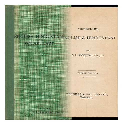 ROBERTSON, ELPHINSTONE PORTALOS - Vocabulary English and Hindustani