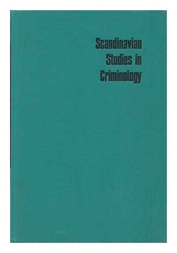 SCANDINAVIAN RESEARCH COUNCIL FOR CRIMINOLOGY - Scandinavian Studies in Criminology ; Volume 3