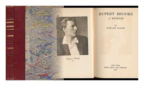 MARSH, EDWARD HOWARD (1872-) - Rupert Brooke; a Memoir