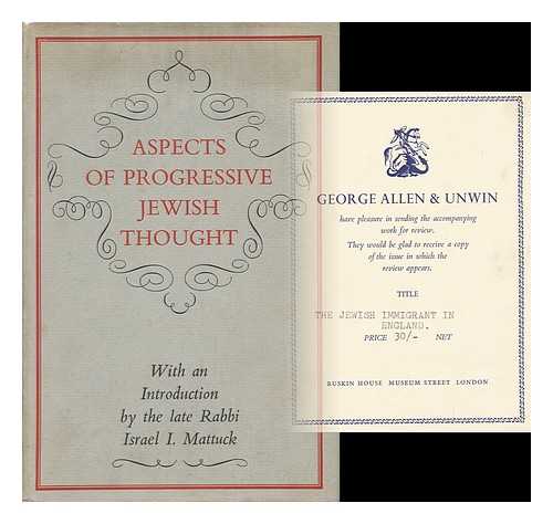 WORLD UNION FOR PROGRESSIVE JUDAISM - Aspects of Progressive Jewish Thought / with an Introduction by Israel I. Mattuck