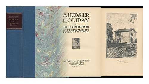 DREISER, THEODORE - A Hoosier Holiday