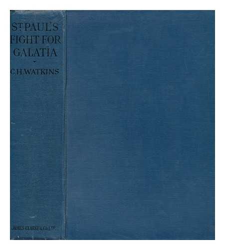 WATKINS, CHARLES HARRY (1880-) - St. Paul's Fight for Galatia