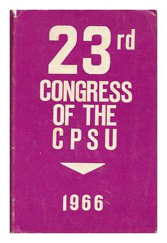 VLADIMIROV, T. - The 23rd Congress of the CPSU and the World Revolutionary Movement