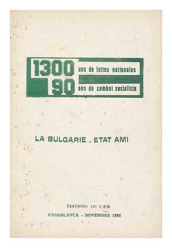P. P. S. - 1300 Ans De Luttes Nationales 90 Ans De Combat Socialiste