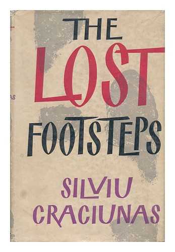 CRACIUNAS, SILVIU (1914-) - The Lost Footsteps