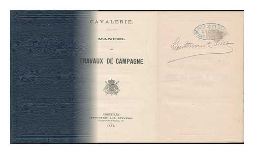 CAVALERIE - Manuel Des Travaux De Campagne