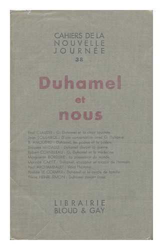 CLAUDEL, PAUL (1868-1955) - Duhamel Et Nous