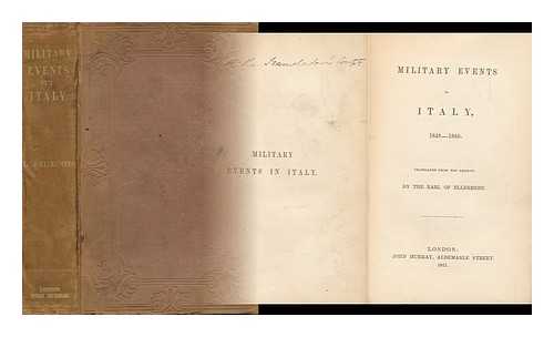 MEYER-OTT, WILHELM (1797-1877) - Military Events in Italy, 1848-1849 / [Wilhelm Meyer] ; Translated from the German by the Earl of Ellesmere